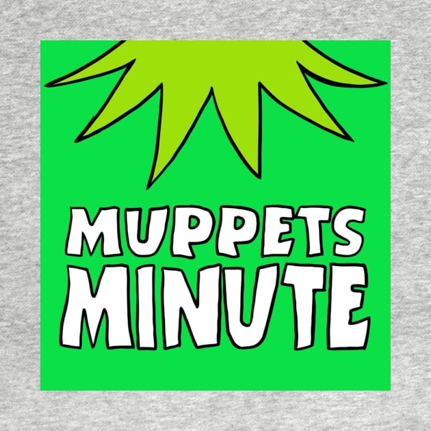 Muppets Minute Podcast Logo by JWNzwXNz6syQtxh4yvnk